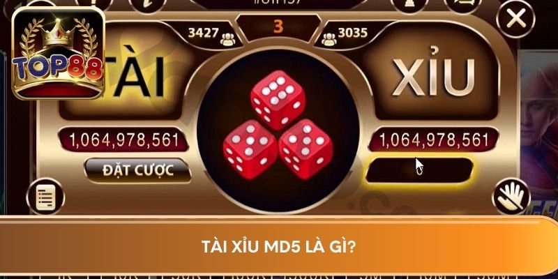 Tài xỉu MD5 là gì?